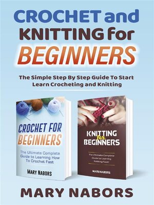 cover image of Crochet and Knitting for Beginners